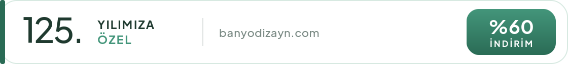 125. Yılımıza Özel %60 İndirim - banyodizayn.com