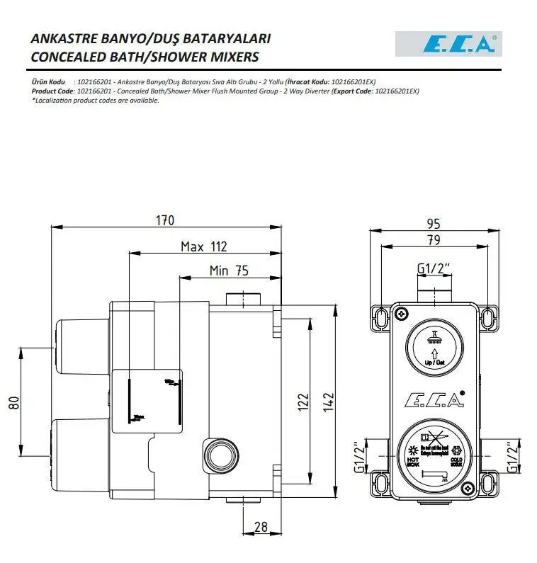 ECA Tiera Ankastre Banyo/Duş Bataryası (Sıva Üstü Grubu), 2 Yollu, 102167205-KDE - 2